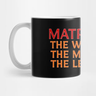 Matriarch The The Myth The Legend Family Mug